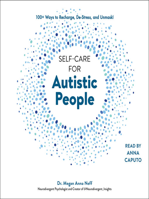 Title details for Self-Care for Autistic People by Megan Anna Neff - Wait list